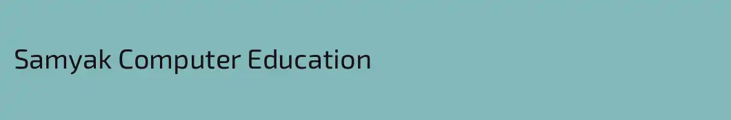 Samyak Computer Education